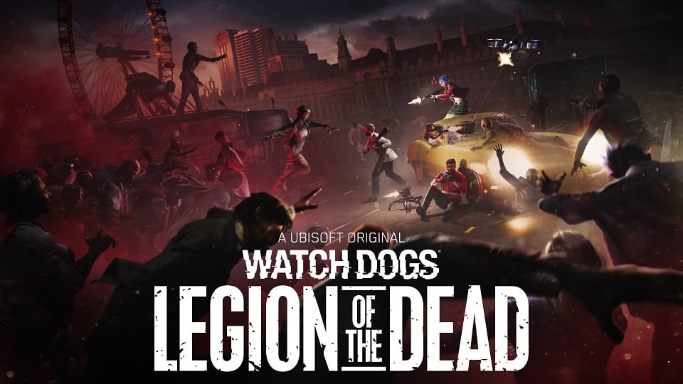 Watch Dogs Legion of The Dead